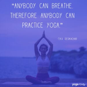 104 Yoga Quotes for Inspiration & Motivation (with images)