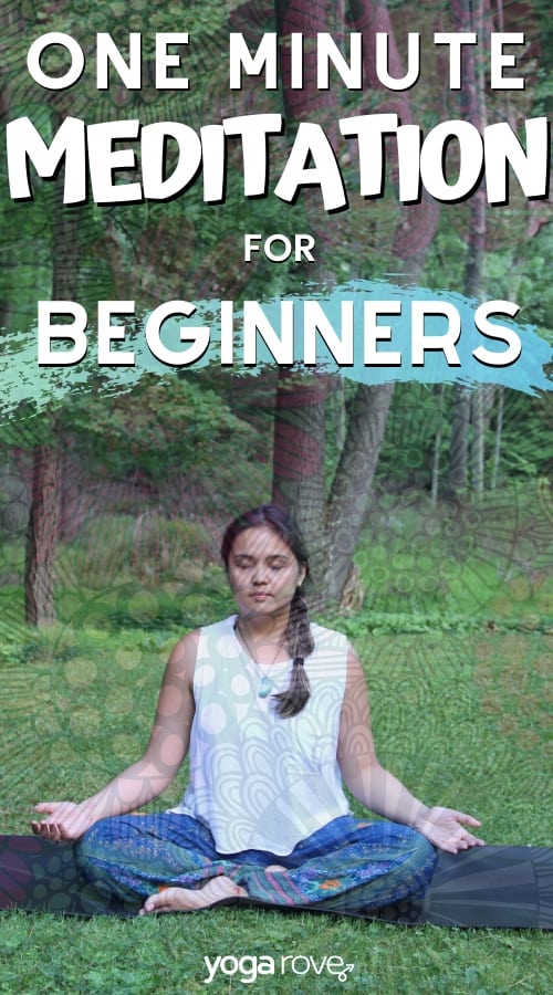 One Minute Meditation for Beginners