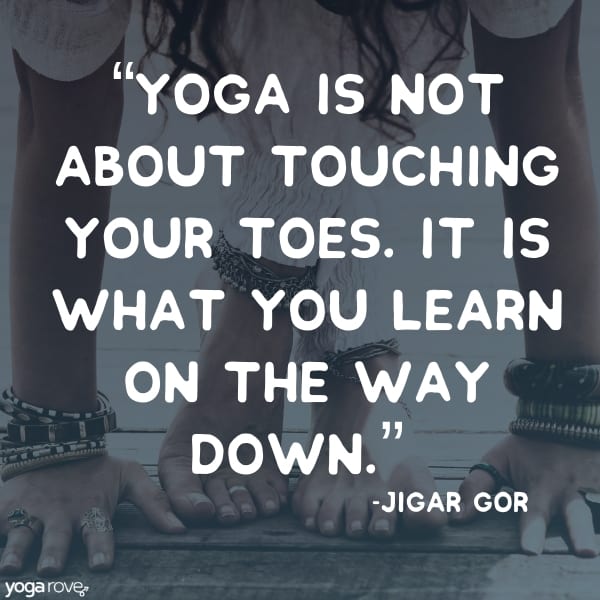 104 Yoga Quotes for Inspiration & Motivation (with images)