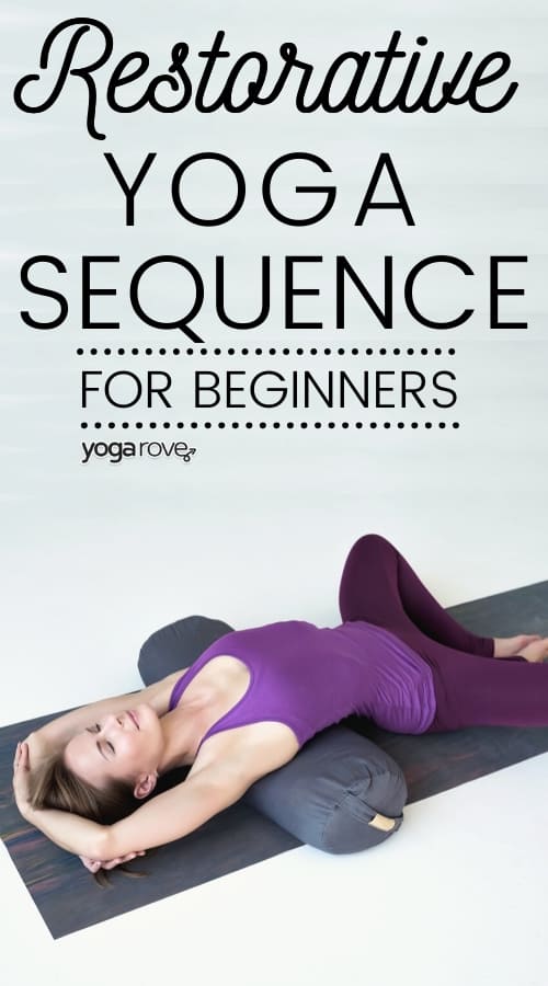 Restorative yoga sequence 