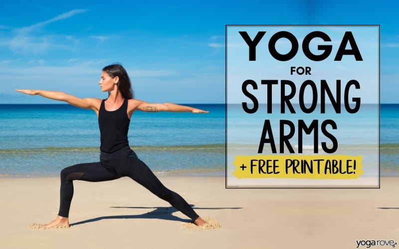 10 Minute Yoga Routine to Get Strong, Toned Arms