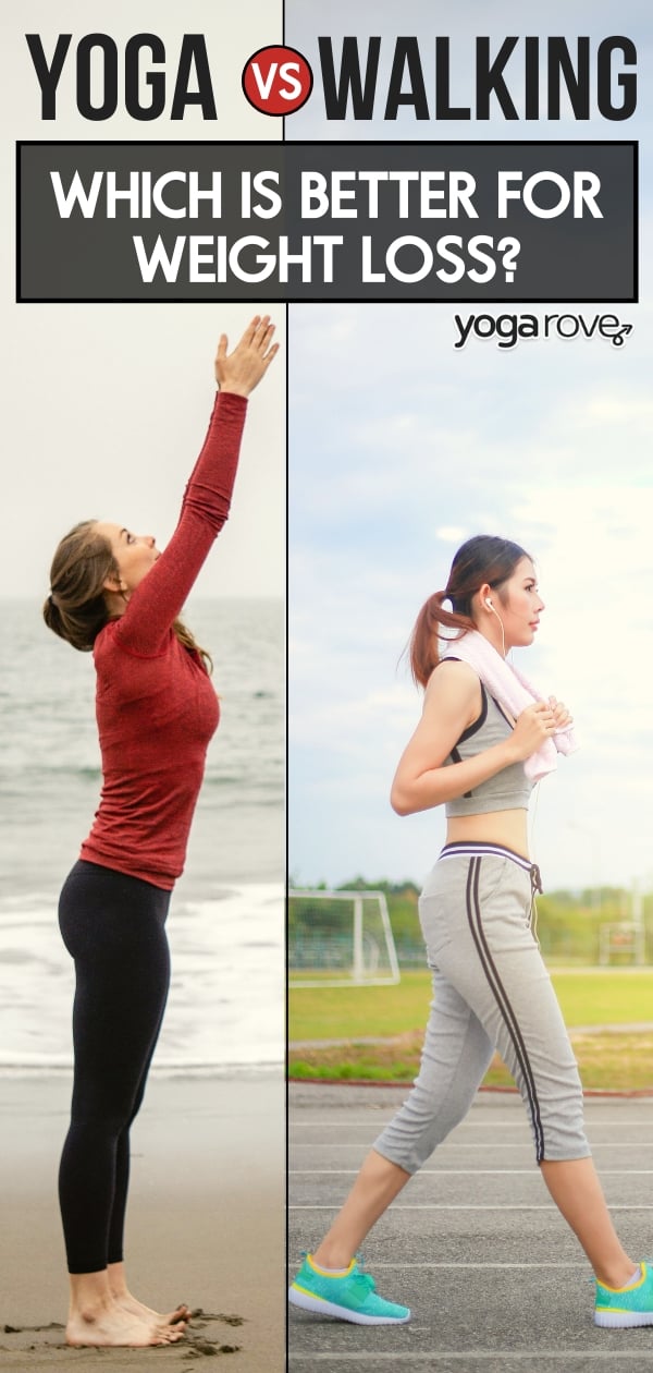 is yoga or walking better for weight loss? student doing yoga and walking- compared