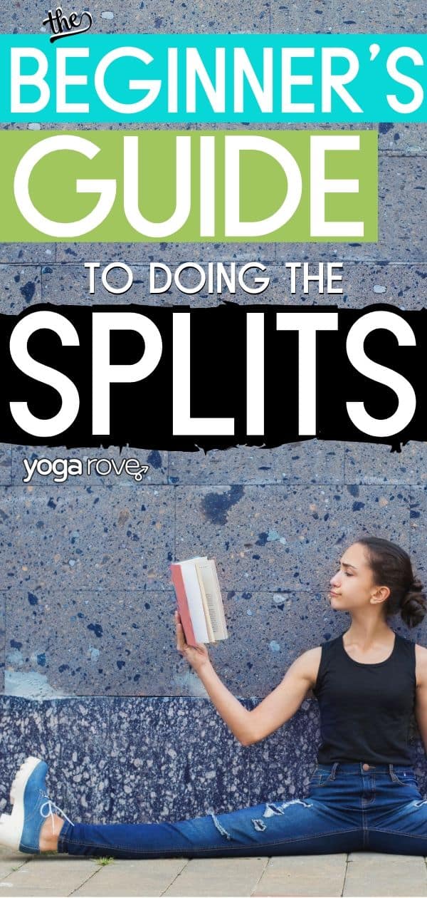 how to do the splits for beginners 