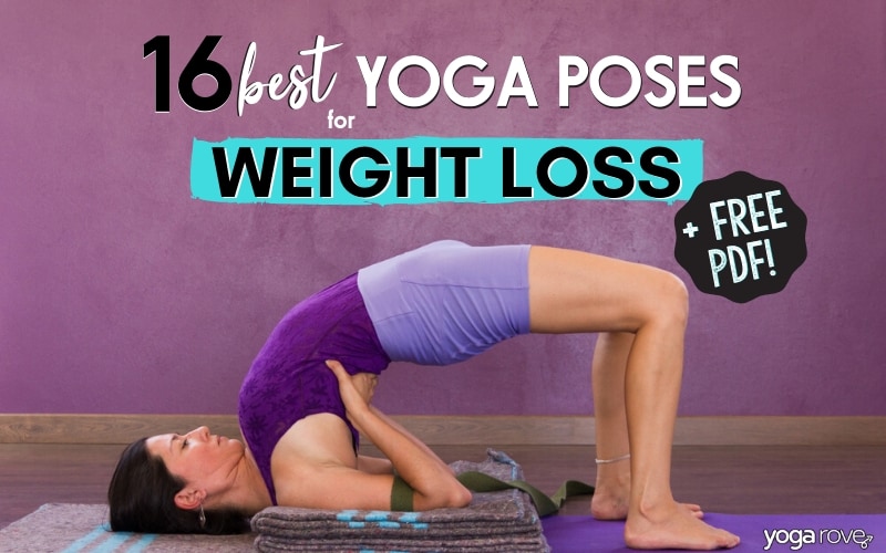 11 Yoga Postures to Lose Weight and Rejuvenate this Summer