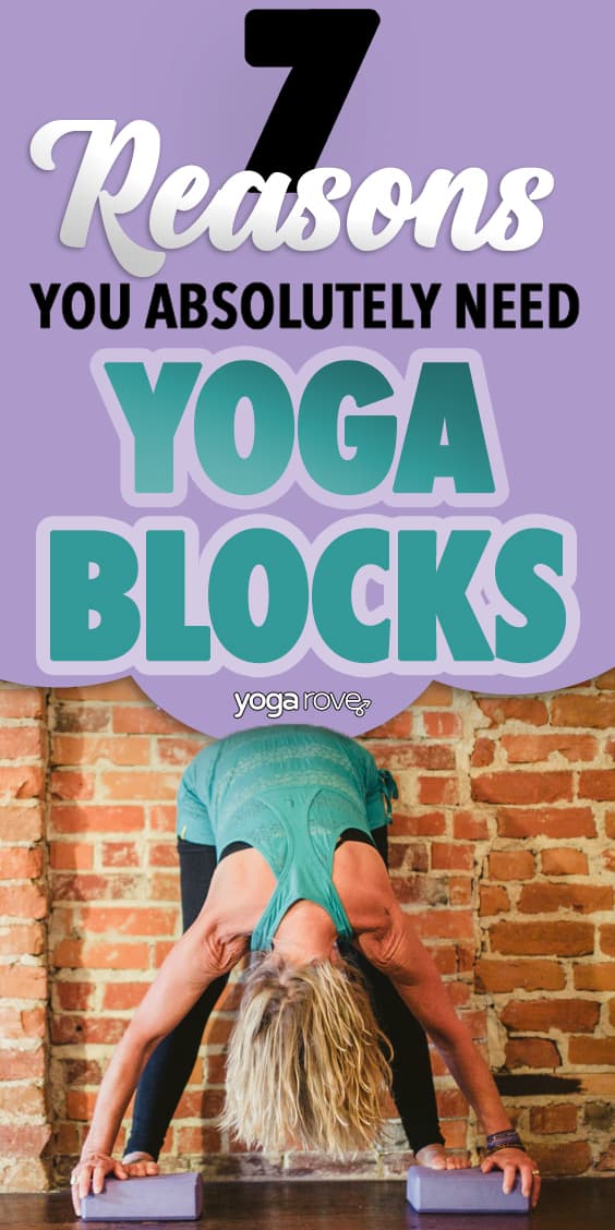 Why Yoga Blocks are Absolutely Necessary for Your Practice - Yoga Rove