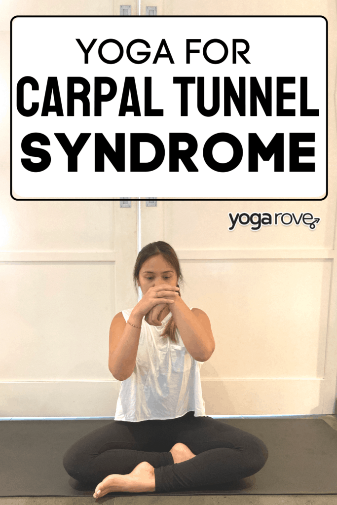 Yoga for Carpal Tunnel Syndrome Yoga Rove