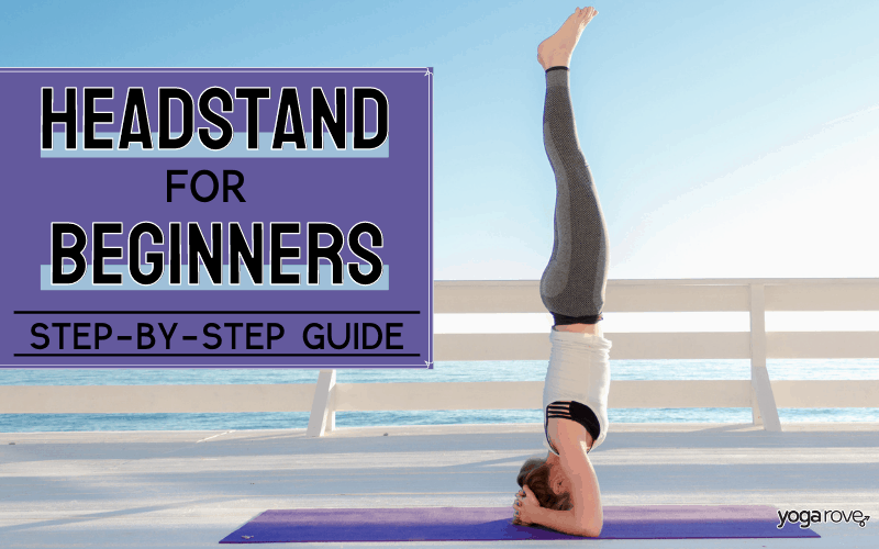 How to do a Headstand For Beginners 